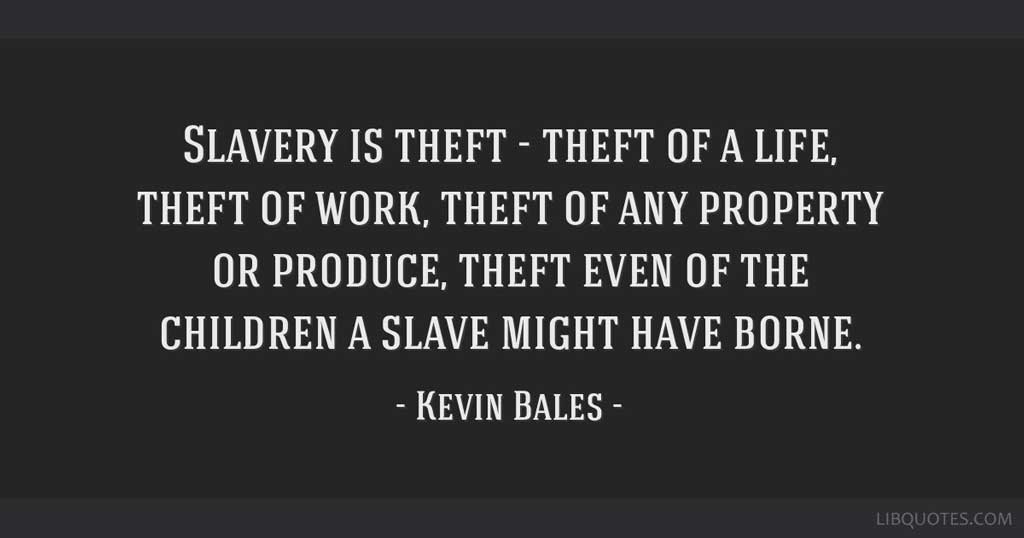 Slavery is Teft